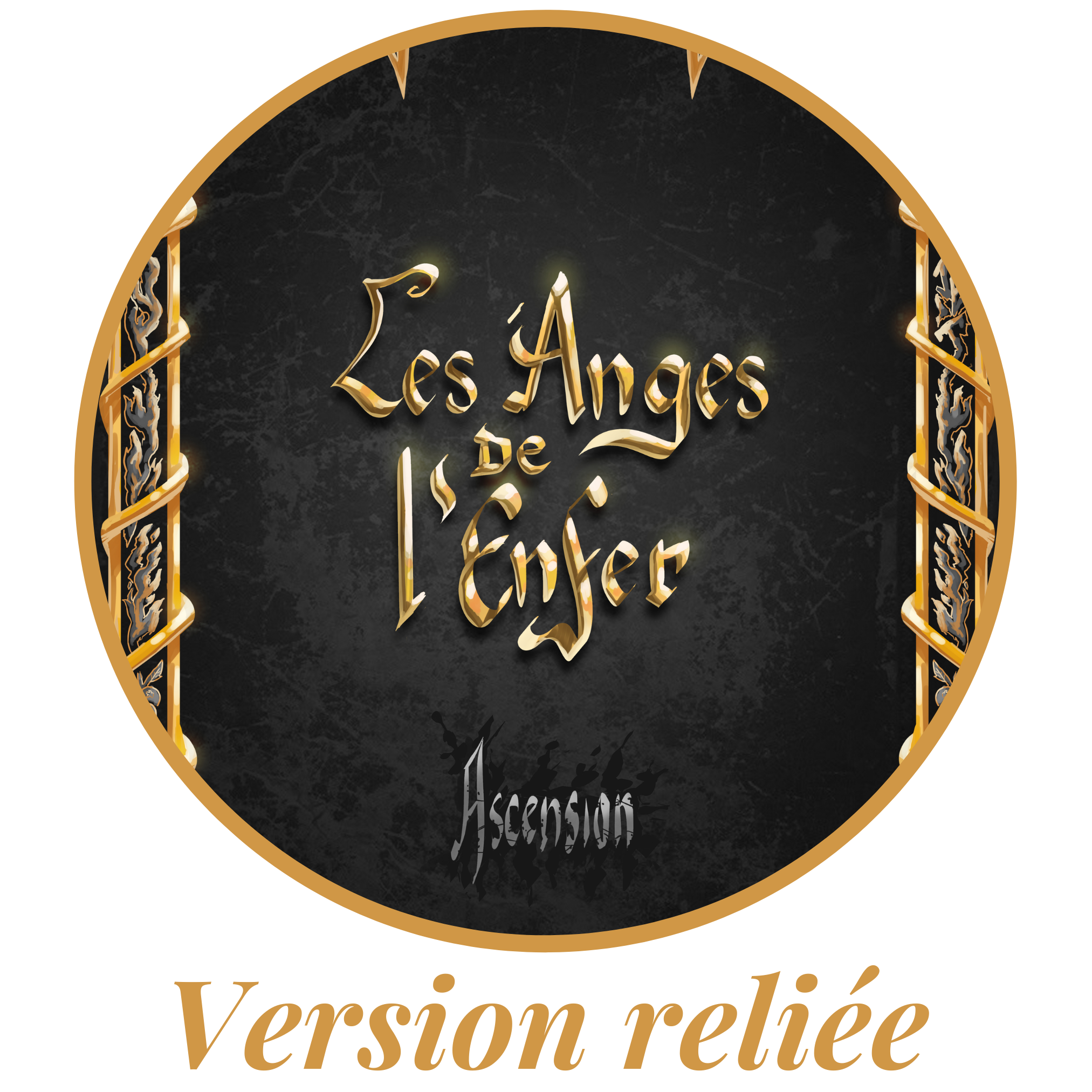 les anges de l'enfer 1 version reliée