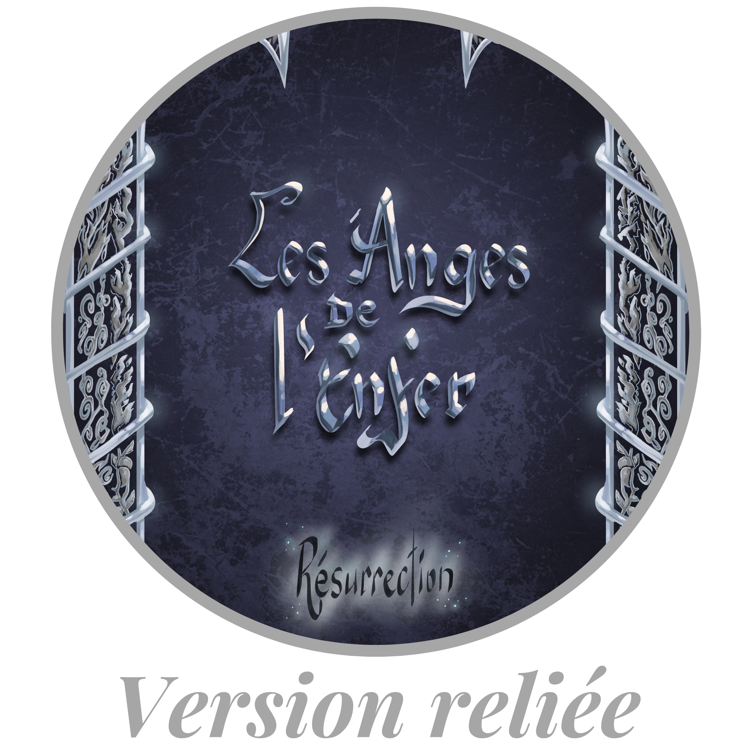 les anges de l'enfer 2 version reliée